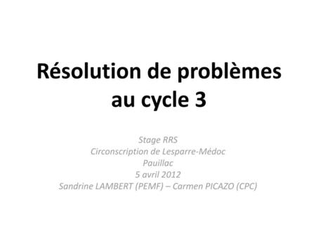Résolution de problèmes au cycle 3