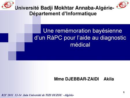 Université Badji Mokhtar Annaba-Algérie- Département d’Informatique