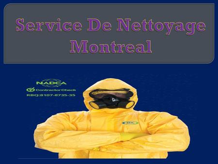Service De Nettoyage Montreal
