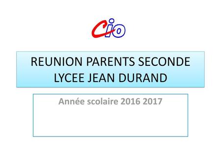 REUNION PARENTS SECONDE LYCEE JEAN DURAND