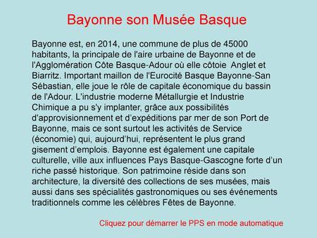 Bayonne son Musée Basque