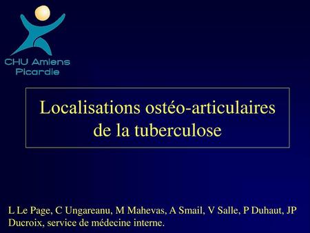 Localisations ostéo-articulaires de la tuberculose