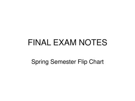 Spring Semester Flip Chart