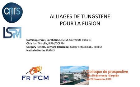 ALLIAGES DE TUNGSTENE POUR LA FUSION