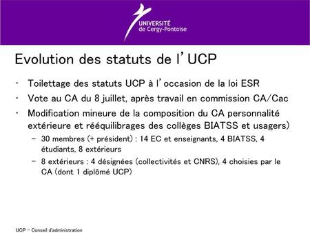 Evolution des statuts de l’UCP