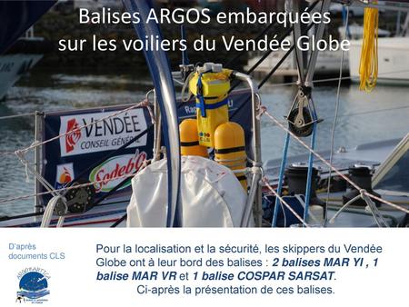 Balises ARGOS embarquées sur les voiliers du Vendée Globe
