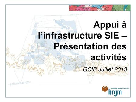 L’infrastructure du SIE en bref