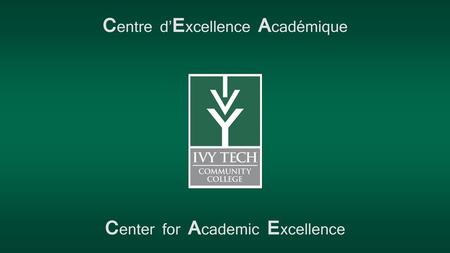 Centre d’Excellence Académique