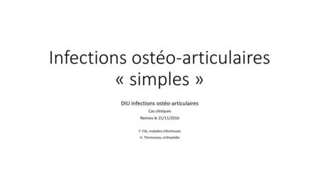 Infections ostéo-articulaires « simples »