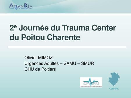 2e Journée du Trauma Center du Poitou Charente