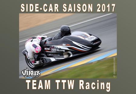 SIDE-CAR SAISON 2017 TEAM TTW Racing.