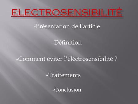 electrosensibilité -Présentation de l’article -Définition