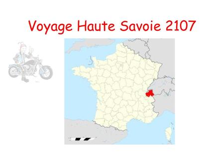 Voyage Haute Savoie 2107.