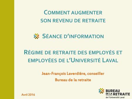 Régime de retraite des employés et employées de l’Université Laval