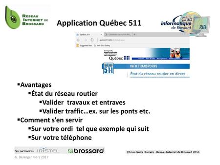 Application Québec 511 Avantages État du réseau routier