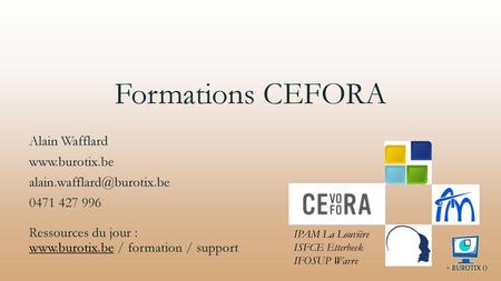 Formations CEFORA Alain Wafflard