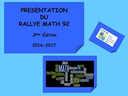 PRESENTATION DU RALLYE MATH 92