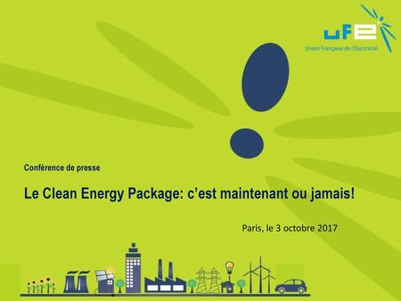 Le Clean Energy Package: c’est maintenant ou jamais!