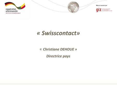 « Christiane DEHOUE » Directrice pays