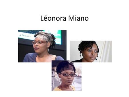 Léonora Miano.