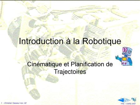 Introduction à la Robotique
