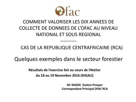 CAS DE LA REPUBLIQUE CENTRAFRICAINE (RCA)