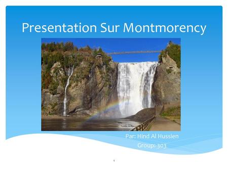 Presentation Sur Montmorency