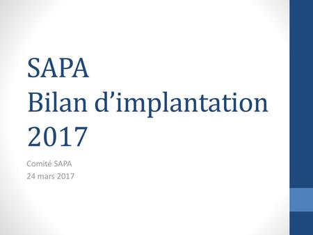 SAPA Bilan d’implantation 2017