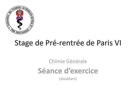 Stage de Pré-rentrée de Paris VI