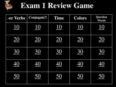 Exam 1 Review Game er Verbs Time Colors Conjugate!!