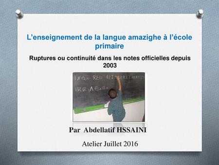 L’enseignement de la langue amazighe à l’école primaire