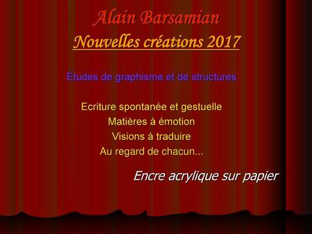 Alain Barsamian Nouvelles créations 2017
