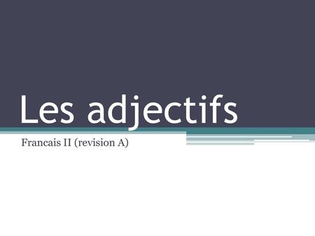 Francais II (revision A)