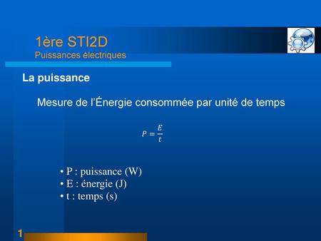 Mesure de l’Énergie consommée par unité de temps