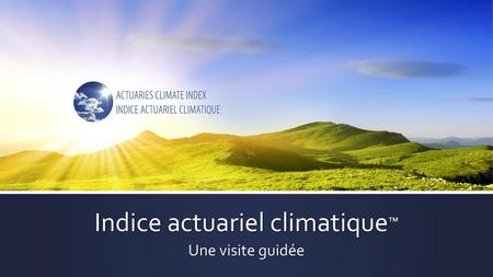 Indice actuariel climatique™