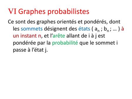 VI Graphes probabilistes