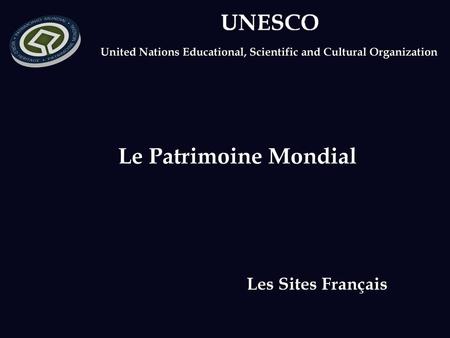 United Nations Educational, Scientific and Cultural Organization