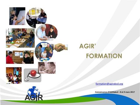 AGIR’ FORMATION DES BEN FAIRE EVOLES OFFRENT LEUR S AVOIR - 1