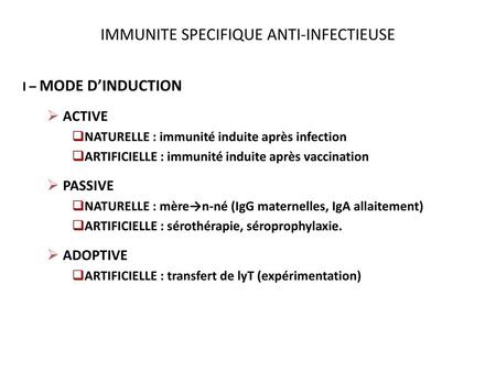 IMMUNITE SPECIFIQUE ANTI-INFECTIEUSE