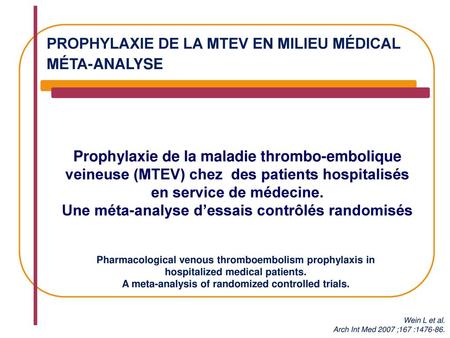 prophylaxie de la MTEV en milieu médical Méta-analyse