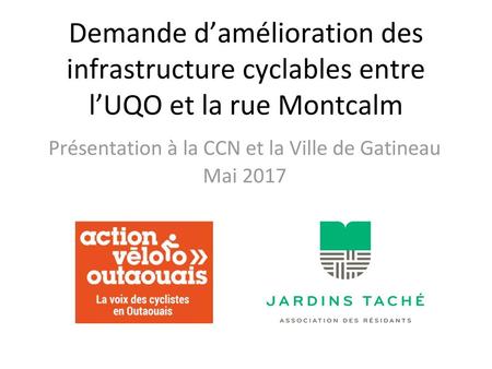 Présentation à la CCN et la Ville de Gatineau Mai 2017