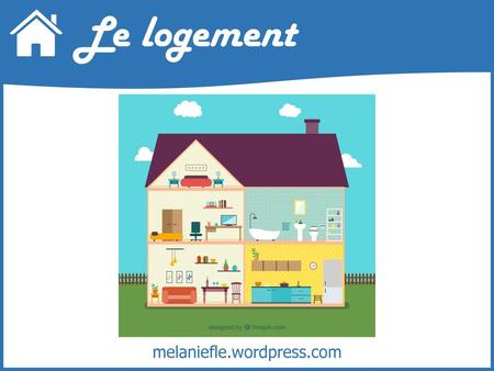 Le logement melaniefle.wordpress.com.