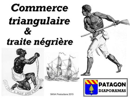 1642: Louis XIII autorise la déportation d’esclaves africains dans les colonies. Ce sera « la traite des noirs ».