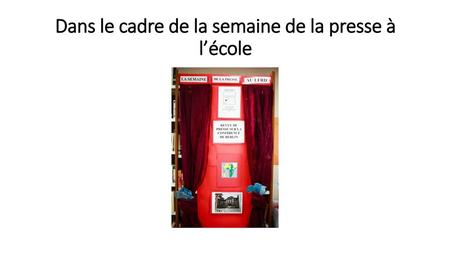 Dans le cadre de la semaine de la presse à l’école