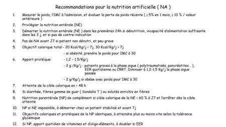 Recommandations pour la nutrition artificielle ( NA )