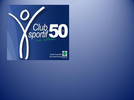 Le Club sportif 50+ en action de St-Augustin