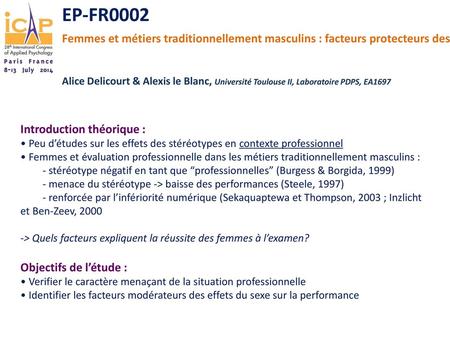 EP-FR0002 Femmes et métiers traditionnellement masculins : facteurs protecteurs des effets de la menace du stéréotype en contexte professionnel  Alice.