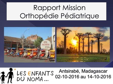 Rapport Mission Orthopédie Pédiatrique
