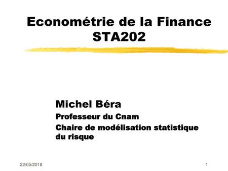 Econométrie de la Finance STA202