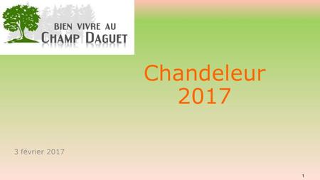 Chandeleur 2017 3 février 2017.